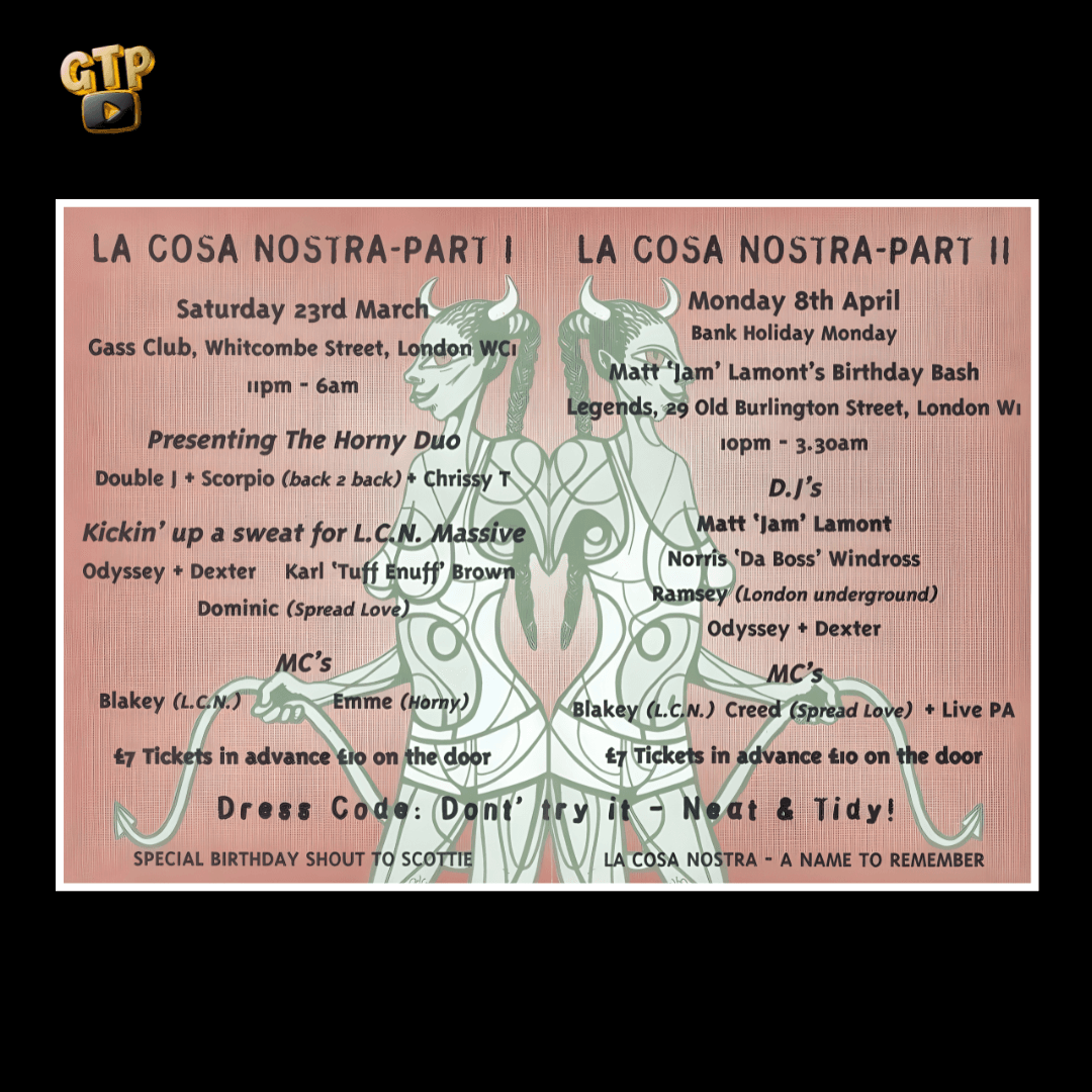 LA COSA NOSTRA - Gets Horny (Part I & II) - Gass Club / Legends - Back of UK Garage event flyer with additional lineup and venue details