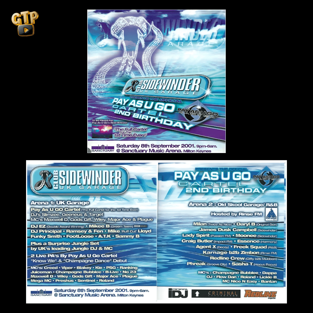 SIDEWINDER UK GARAGE - Pay As U Go 2nd Birthday - Sanctuary Music Arena - Saturday 8th September 2001 - UK Garage event flyer featuring Pay As U Go Cartel, DJ Slimzee, Geeneus